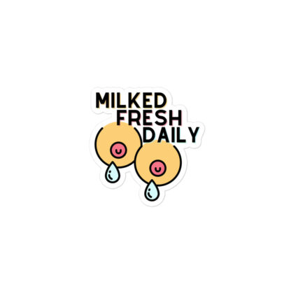 Milked Fresh Daily Sticker - Image 2