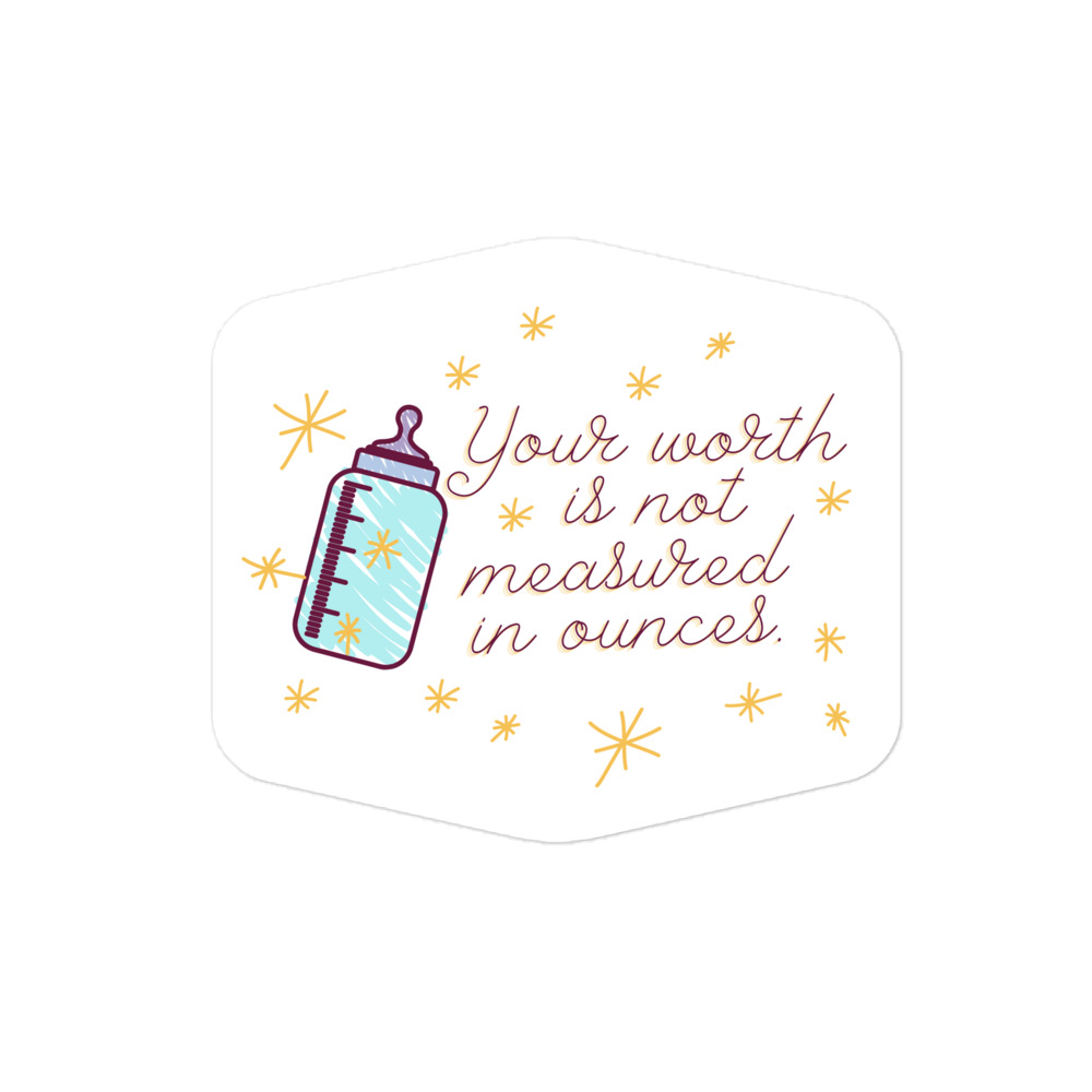 Your worth is not measured in ounces Sticker - Image 3